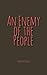 An Enemy of the People