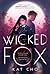 Wicked Fox (Gumiho, #1) by Kat Cho
