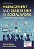 Management and Leadership in Social Work: A Competency-Based Approach