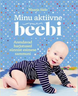 Minu aktiivne beebi (Paperback)