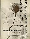 The New Landscape in Art and Science