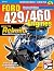 Ford 429/460 Engines by Charles Morris