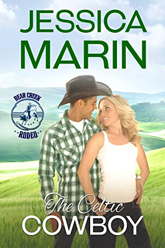 The Celtic Cowboy: Bear Creek Rodeo Series (Kindle Edition)