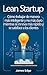 Lean Startup: Cómo trabajar...