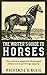 The Writer's Guide to Horses
