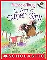 I Am a Super Girl...