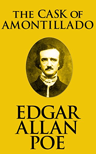 The Cask of Amontillado