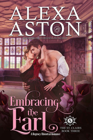 Embracing the Earl (The St. Clairs, #3)