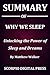 Summary Of Why We Sleep  by Scorpio Digital Press
