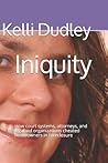 Iniquity by Kelli Dudley