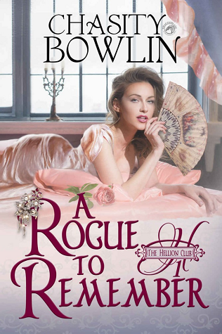A Rogue to Remember (The Hellion Club, #1)
