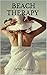 Beach Therapy: Friends to L...