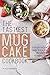 The Tastiest Mug Cake Cookb...