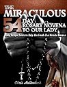 Rosary Novenas to...