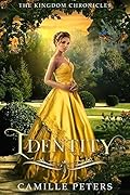 Identity (The Kingdom Chronicles #3)
