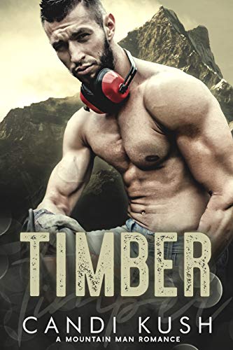 Timber (Kindle Edition)