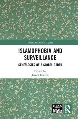 Islamophobia and Surveillance