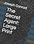 The Secret Agent