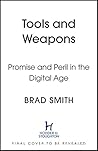 Book cover for Tools and Weapons: The Promise and The Peril of the Digital Age