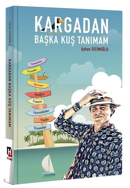 Kargadan Başka Kuş Tanımam (Paperback)