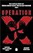 Operation X: The Untold Sto...