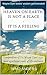 Wayne Dyer books' wisdom concentrated: HEAVEN ON EARTH IS NOT A PLACE - IT IS A FEELING: Compendium of Dr. Wayne Dyer's 55+ most significant tenets of life and more