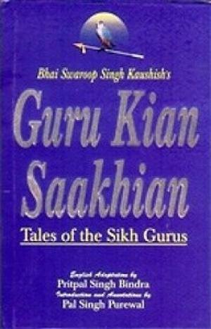 Guru Kian Saakhian : Tales Of The Sikh Gurus (Hardcover)
