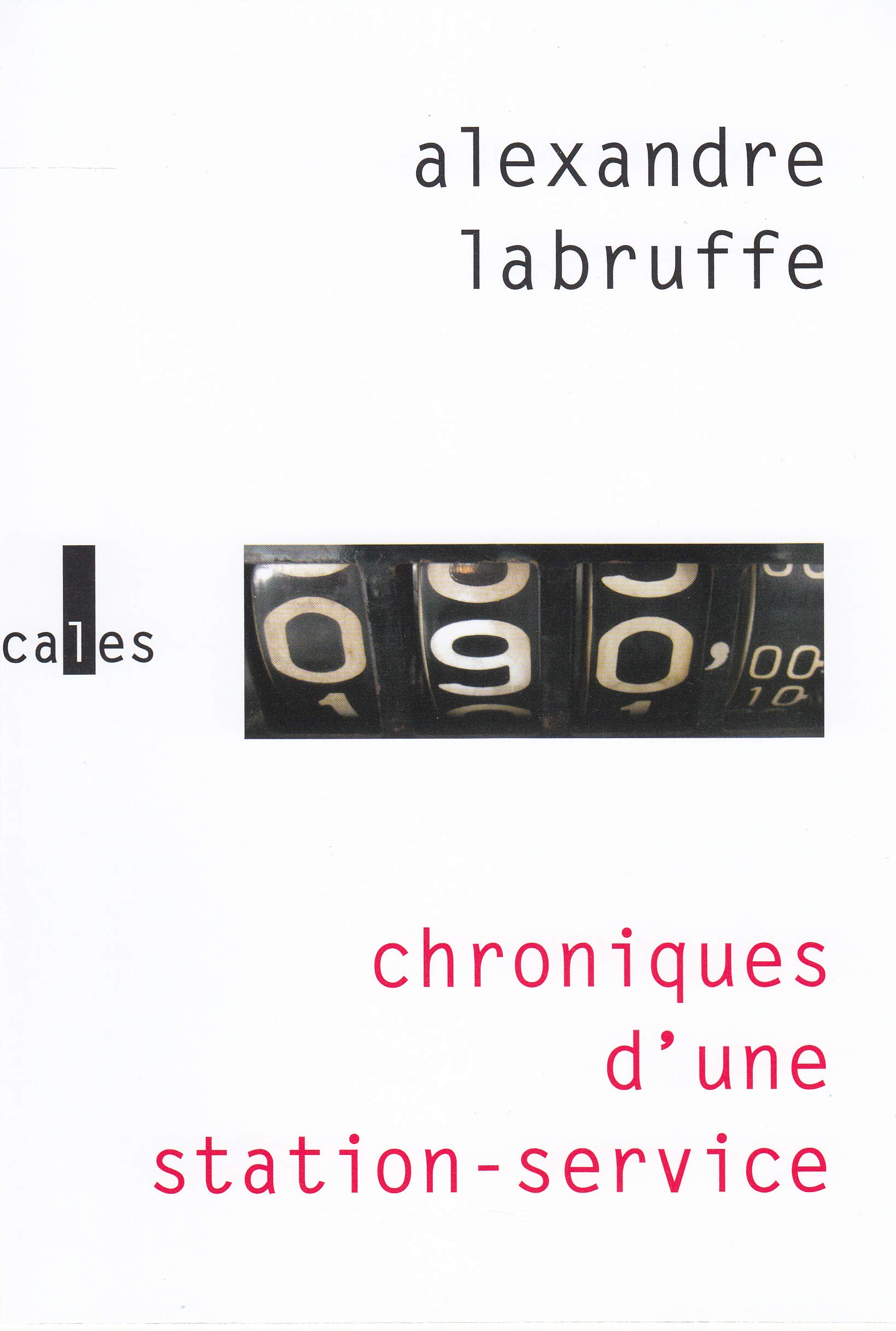 Chroniques d'une station-service (Paperback)
