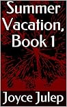 Summer Vacation, ...