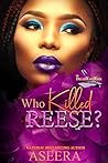 Who Killed Reese?