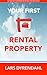 YOUR FIRST RENTAL PROPERTY:...