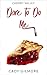 Dare To Do Me (Cherry Valley #1) by Cady Gilmore