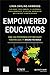 Empowered Educators: How High-Performing Systems Shape Teaching Quality Around the World