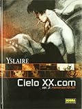 Cielo XX.com, vol. 3: Memorias 00