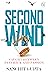 Second Wind: Caught Between...
