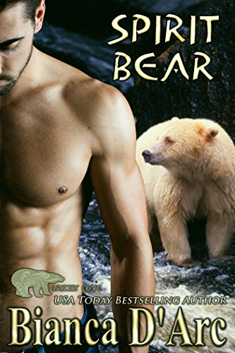 Spirit Bear (Tales of the Were: Grizzly Cove, #14)