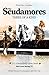 The Scudamores: Three of a Kind