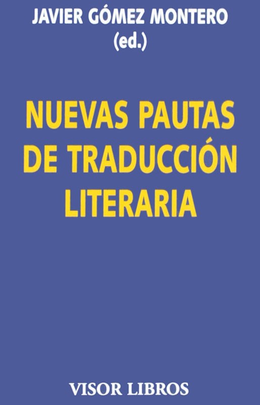 Nuevas pautas de traducción literaria (Paperback)