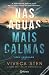 Nas Águas Mais Calmas (Sandhamn, #1)