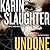 Undone (Will Trent, #3)