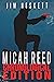 Micah Reed Chronological Edition