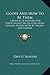 Goops And How To Be Them: A Manual Of Manners For Polite Infants Inculcating Many Juvenile Virtues Both By Precept And Example