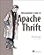 Programmer's Guide to Apache Thrift