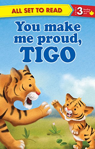 You Make Me Proud Tigo : All Set To Read (Kindle Edition)