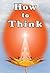 How to Think by Brahma Kumari Pari