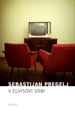 V Elvisovi sobi (Hardcover)