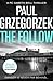 The Follow (Gareth Bell Thriller #1)