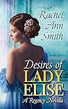 Desires of Lady Elise (Agents of the Home Office #0.5)