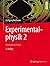 Experimentalphysik 2: Elektrizität und Optik (Springer-Lehrbuch)