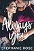 Always You (Second Chances #1)